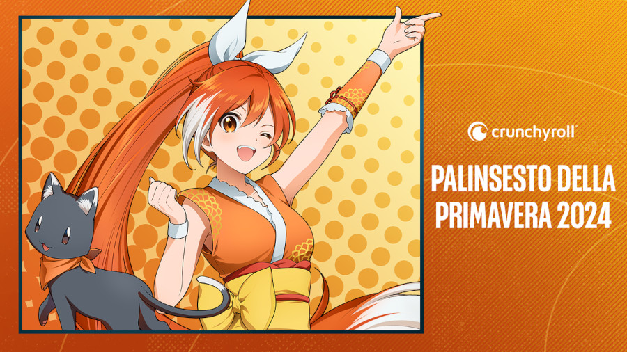 Crunchyroll annuncia il palinsesto della primavera 2024 e nuovi doppiaggi